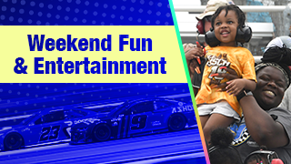 Weekend Fun and Entertainment